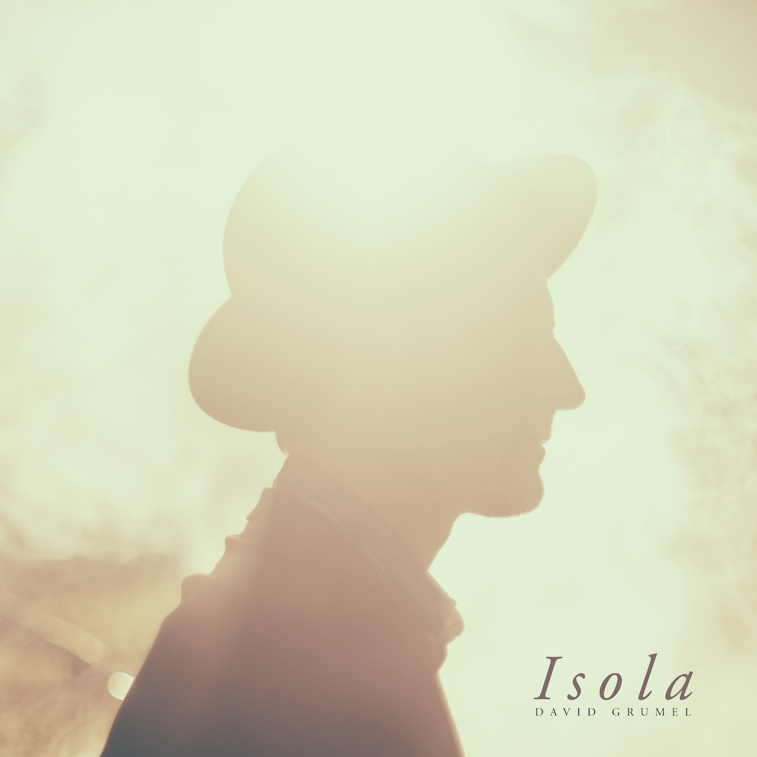 DAVID GRUMEL "ISOLA" - Ne album 2023